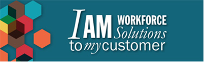I AM worforce Solutions to my customer